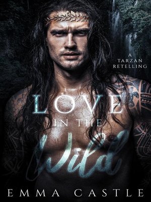 cover image of Love in the Wild